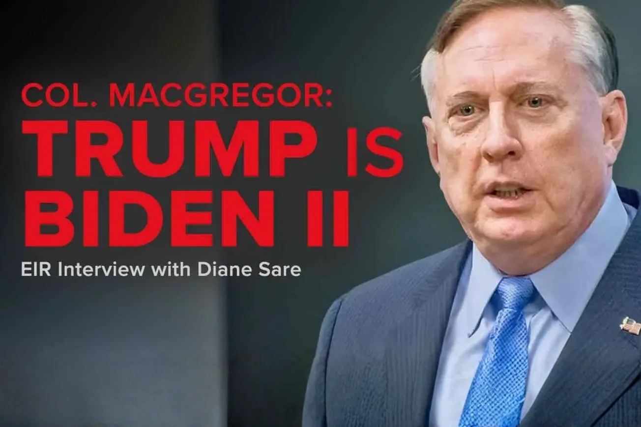 Col. (ret.) Douglas Macgregor Trump Is Biden II