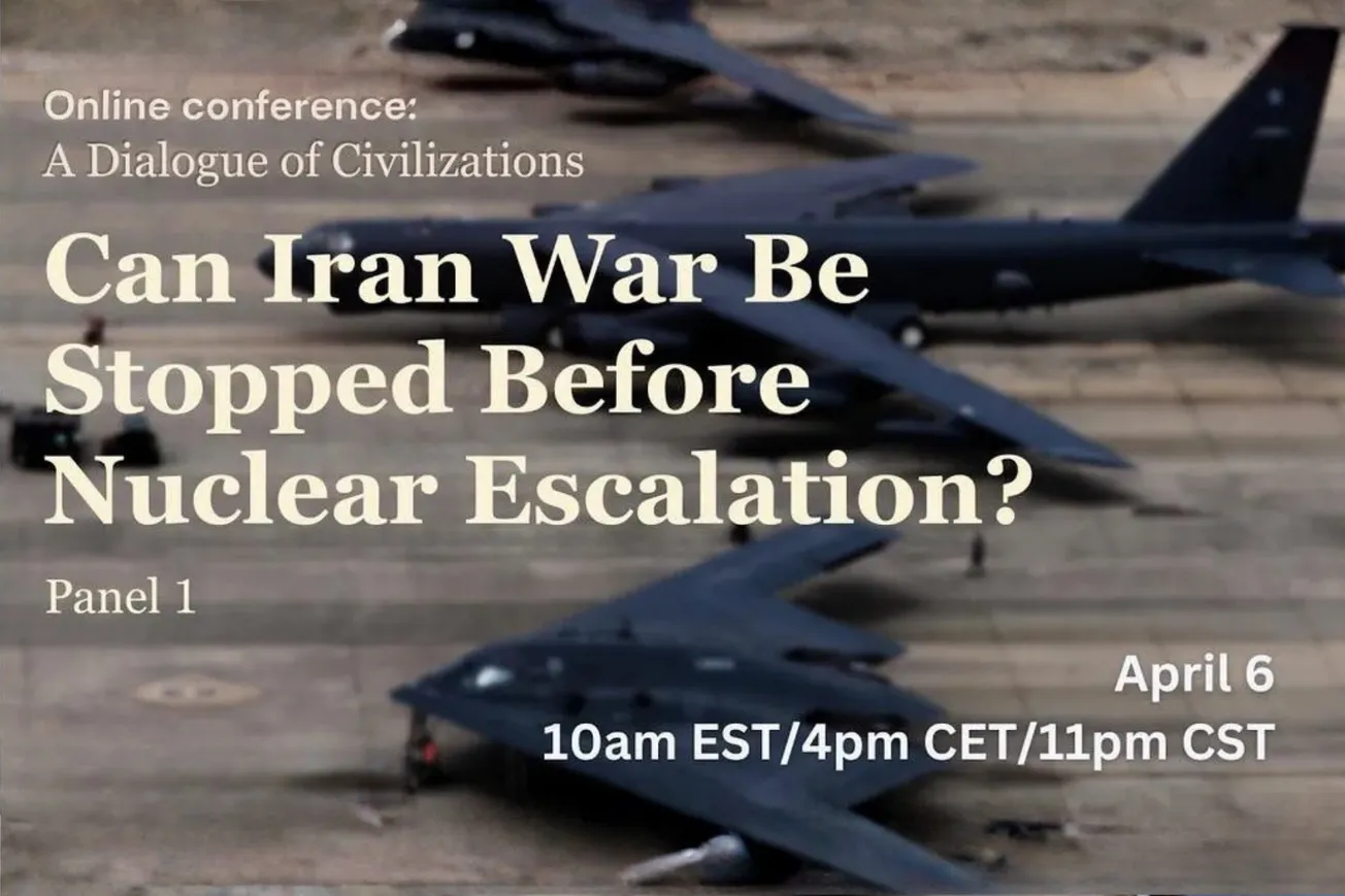 EIR Announces April 6 Emergency Roundtable: ‘A Dialogue of Civilizations: Is There Still Time to Prevent the War Against Iran from Escalating into a Global Nuclear Conflict?’